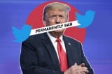 “Hồ sơ Twitter” tập 4: Ra quyết định vĩnh viễn cấm Tổng thống Trump